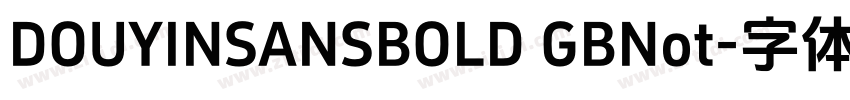 DOUYINSANSBOLD GBNot字体转换